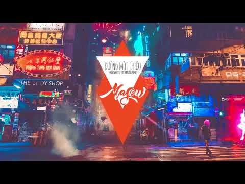 Đường Một Chiều   Huỳnh Tú X Magazine Masew Mix