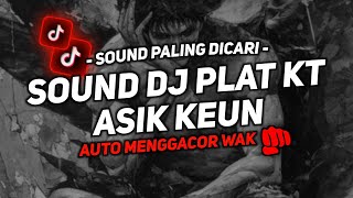 Download lagu DJ SOUND PLAT KT V1 COCOK BUAT DI KAMAR MENGKANE JEDAG JEDUG FULL BASS VIRAL TIKTOK TERBARU 2025 mp3