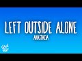 Anastacia - Left Outside Alone