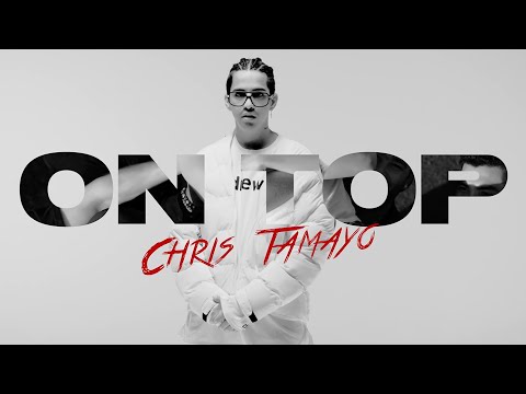 Chris Tamayo - ON TOP [Official Video] Dias Alegres