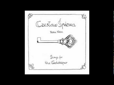 Tesco Value - Turnus (Song For The Gatekeeper) Czesław Śpiewa