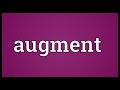 Augment Meaning