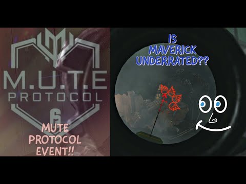 NEW MUTE PROTOCOL EVENT | MAVERICK IS OP!! | RAINBOW SIX SIEGE GAME PLAY!