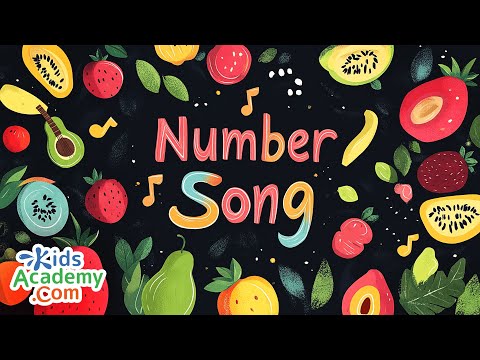 Number 1-10 Song | Dancing Fruit | Kids Academy