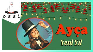 Ayça / Yeni Yıl