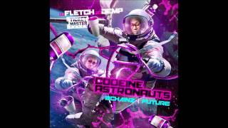 2 Chainz & Future - Mean Muggin (Codeine Astronauts)