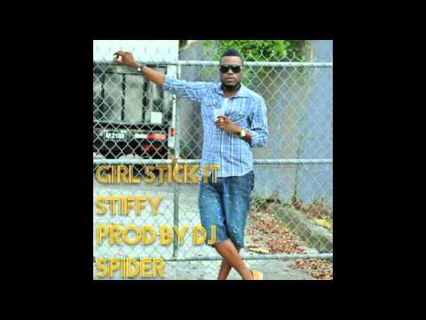 STIFFY - GIRL STICK IT [SCAB OUT RIDDIM PT 2] Prod. By DJ SPIDER | GW MUSIC
