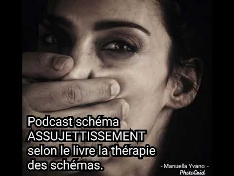 Podcast schéma ASSUJETTISSEMENT