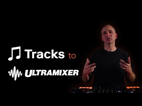 Tracks to UltraMixer