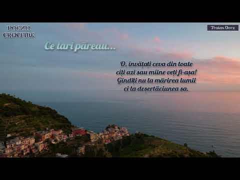 Ce tari păreau cîndva bogații...   (Traian Dorz)