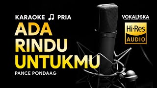 Download lagu Ada Rindu Untukmu (KARAOKE) - Pance Pondaag 🎵 Nada PRIA mp3 Download lagu Ada Rindu Untukmu (KARAOKE) - Pance Pondaag 🎵 Nada PRIA mp3