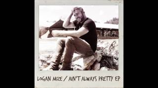 "Life's a Party" - Logan Mize (Audio)