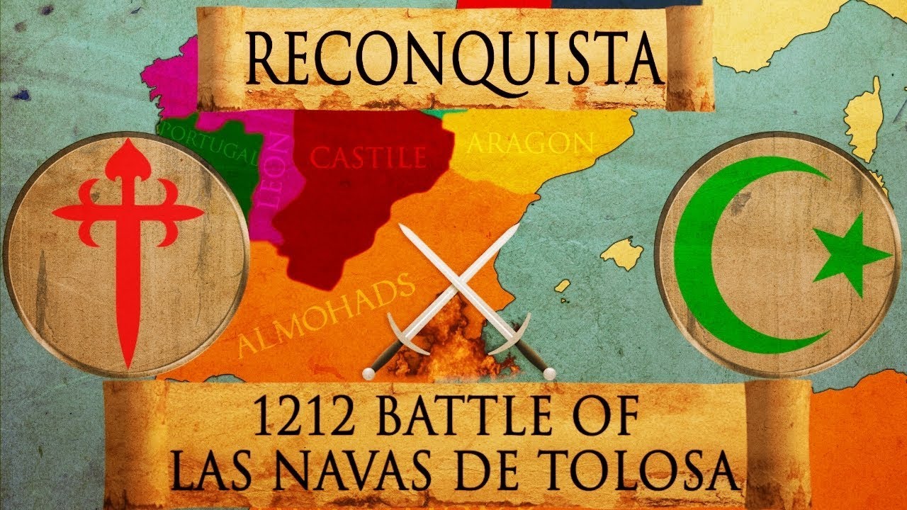 Battle of Las Navas de Tolosa (1212) DOCUMENTARY
