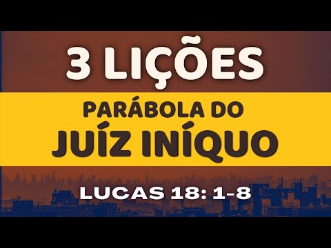 3 LESSONS FROM THE PARABLE OF THE WICKED JUDGE - A MESSAGE THAT EDIFIES