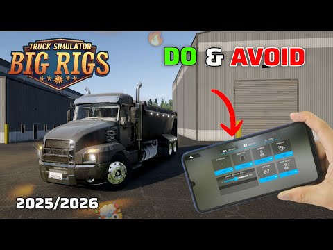 8 Things you need to Do And Avoid In Truck Simulator Big Rigs