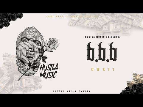 CH12 - BBB  [Audio] @Ch12hustlamusic