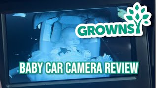 Baby Car Camera Review | GROWNSY