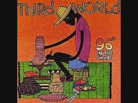 Third World - Feel A Little Better