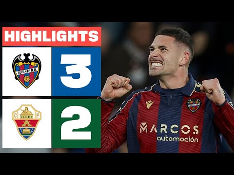 LEVANTE UD 3 - 2 ELCHE CF | HIGHLIGHTS LALIGA EA SPORTS