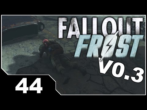 Fallout FROST V0.3 - EP44