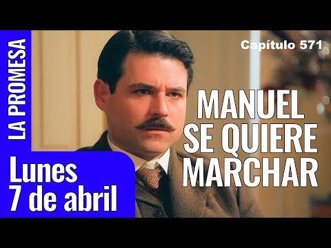 LA PROMESA Avance Semanal 6 al 10 de julio JULIETA confiesa su amor a MANUEL #lapromesa