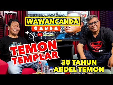 WAWANCANDA TEMON TEMPLAR - MENEKAN, MENJANGKAU, MENCAKAR