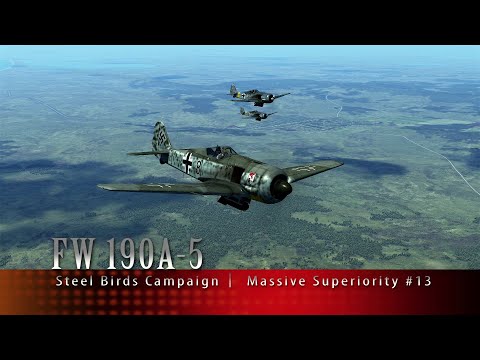 FW 190A-5 🛧 Steel Birds Campaign│ Massive Superiority #13
