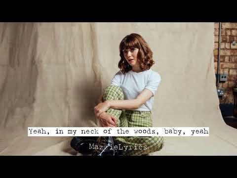 Maisie Peters - Neck of the Woods (Lyrics)
