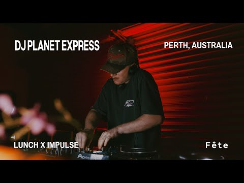 Impulse x Lunch Pres. DJ Planet Express (CAN) | Secret Warehouse | Perth, Australia