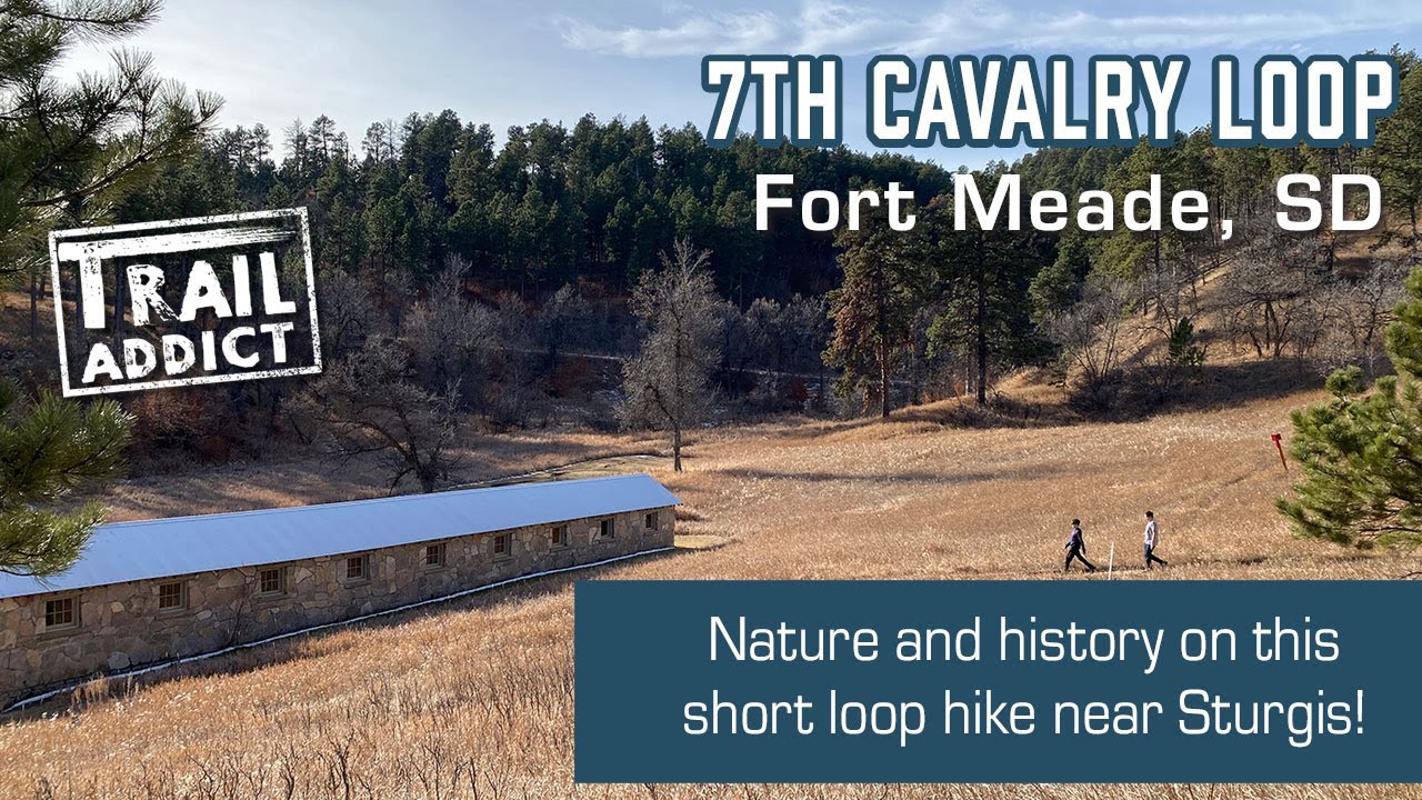 7th Cavalry Loop - Fort Meade, SD