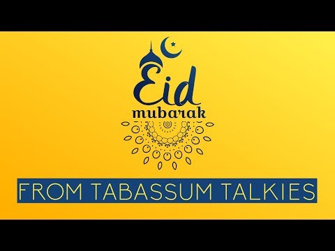 Tabassum wishes Eid Mubarak | Tabassum Talkies