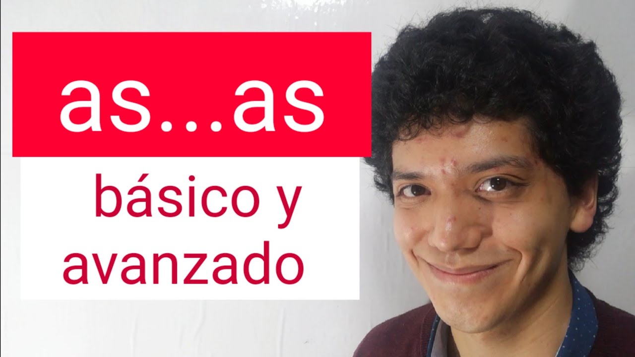 as...as — Explicación en español