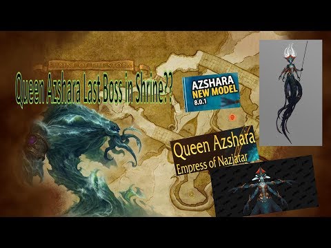 Exploring Shrine of the Storm Battle For Azeroth Dungeon --Queen Azshara Last boss?!?--
