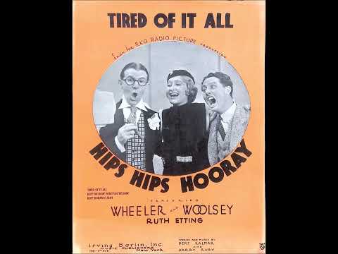 Ruth Etting - Tired Of It All 1934 (Hips Hips Hooray)