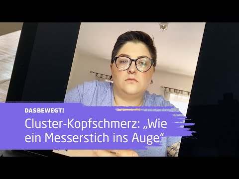 Wie lebt es sich mit Cluster-Kopfschmerz? - dasbewegt!