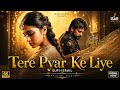 Tere Pyar Ke Liye Sufi Qawwali Sad Vibes That Will Touch Your Soul