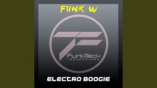 Electro-Boogie (Breakin Boogie Mix)