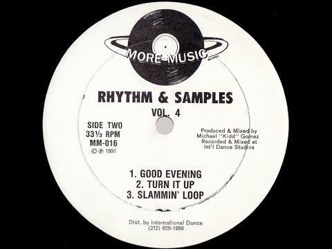 Michael "Kidd" Gomez - Turn It Up [Rhythm & Samples Vol. 4] 1991
