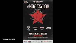 SOME LIKE IT HOT - Andy Taylor (Duran Duran) Live - Newcastle 2021