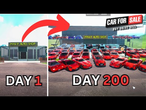 I Played 200 DAYS In CAR FOR SALE Simulator 2023