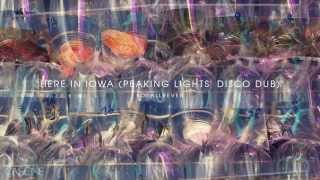 Korallreven - Here In Iowa (Peaking Lights' Disco Dub)