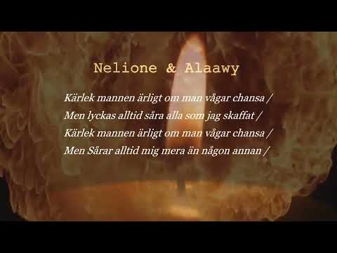 Nelione & Alaawy   En dag försent