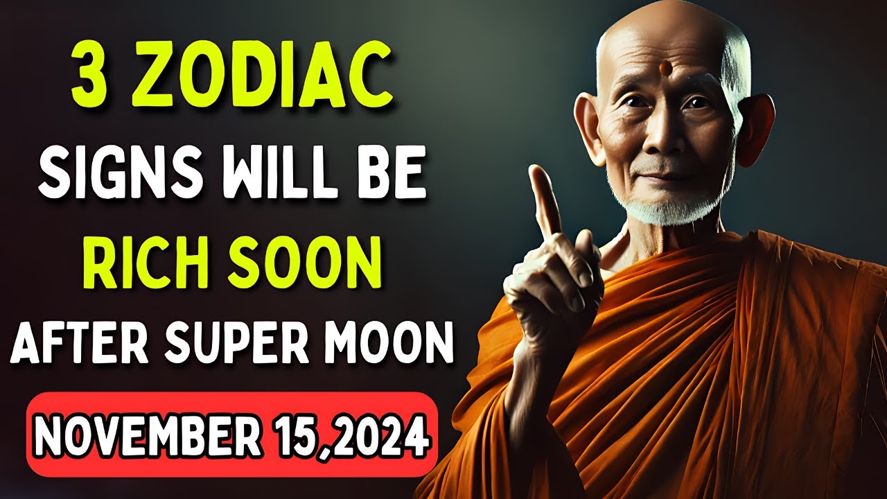 Nostradamus Predicted Only These 3 Zodiac Signs Will Be RICH After Super Full Moon November 15, 2024