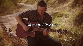 Blake Shelton -  I Lived It (Lyric video)