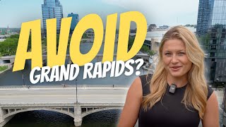 Reasons NOT to Move to Grand Rapids, Michigan