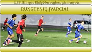 FK GINTARAS - FK ROSA 0-4 (0-1) [ĮVARČIAI]