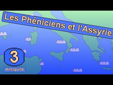 Antiquité #3 Les Phéniciens, l'Assyrie et Peuples de la mer