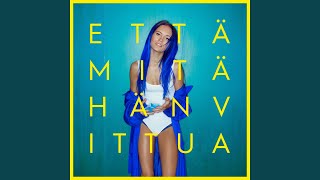 Että mitähän vittua