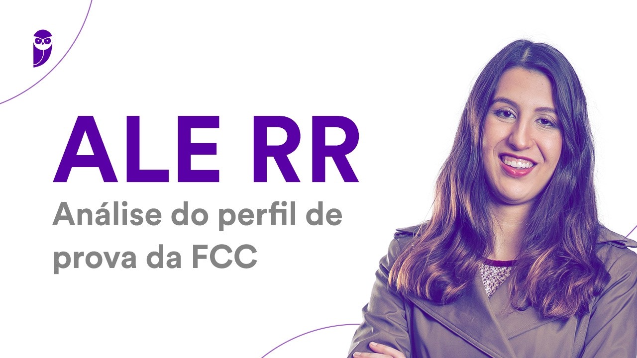 Concurso ALE RR: Análise do perfil de prova da FCC