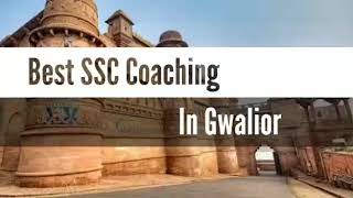 Best SSC Coaching in Gwalior